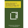 Audels Mechanical Dictionary for Technical Trades, Arts and Sciences, Part 1-2