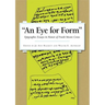 An Eye for Form": Epigraphic Essays in Honor of Frank Moore Cross