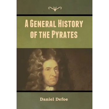 A General History of the Pyrates