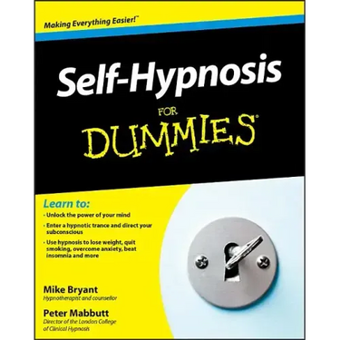 Self-Hypnosis for Dummies
