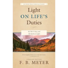 Light on Life's Duties: My Yoke Is Easy, and My Burden Is Light