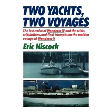 Two Yachts, Two Voyages