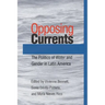 Opposing Currents: The Politics of Water and Gender in Latin America