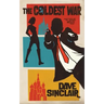 The Coldest War: An Atticus Wolfe Novel