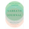 Sabbath Journal: What Your Soul Wants to Say to God--Lined Blank Journal with Prompts in Back