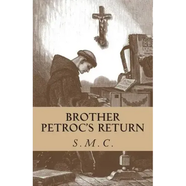 Brother Petroc's Return
