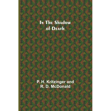 In the Shadow of Death