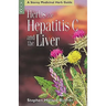 Herbs for Hepatitis C and the Liver