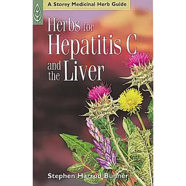 Herbs for Hepatitis C and the Liver