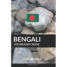 Bengali Vocabulary Book: A Topic Based Approach