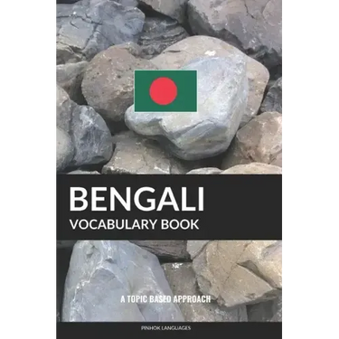 Bengali Vocabulary Book: A Topic Based Approach