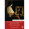 Madness in Experience and History: Merleau-Ponty's Phenomenology and Foucault's Archaeology