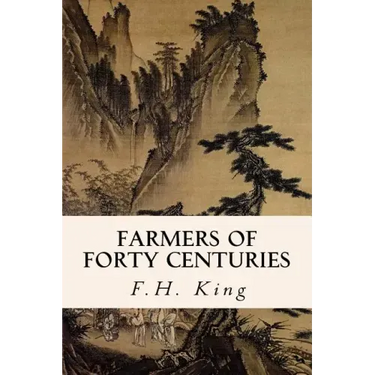 Farmers of Forty Centuries