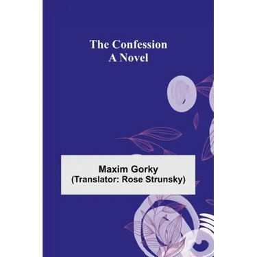 The Confession; A Novel