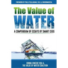 The Value of Water: A Compendium of Essays by Smart CEOs