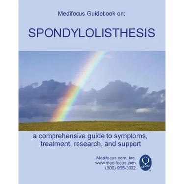 Medifocus Guidebook on: Spondylolisthesis