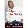 No Love, No Charity: The Success of the 19th Child