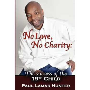 No Love, No Charity: The Success of the 19th Child