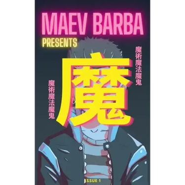 Maev Barba Presents: Issue 1 (Robert the Intern)