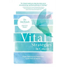 Vital Strategies in Cancer