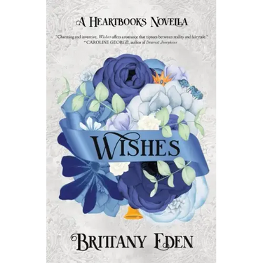 Wishes: A Christmas Royal Romance (Heartbooks Book 1)