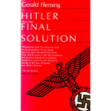 Hitler and the Final Solution