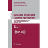 Database and Expert Systems Applications: 21st International Conference, DEXA 2010, Bilbao, Spain, August 30 - September 3, 2010, Proceedings, Part I