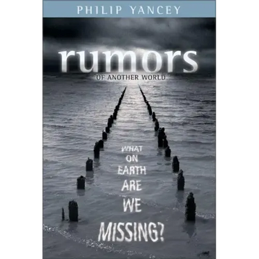Rumors of Another World: What on Earth Are We Missing?