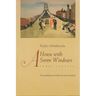 A House of Seven Windows: Short Stories