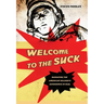 Welcome to the Suck