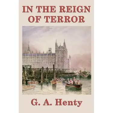 In the Reign of Terror