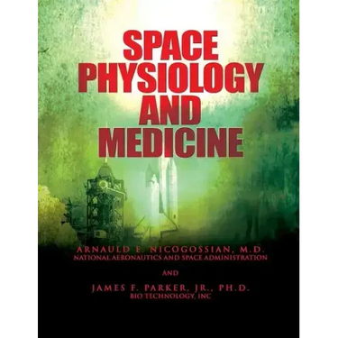 Space Physiology and Medicine