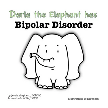 Darla the Elephant has Bipolar Disorder