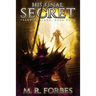 His Final Secret