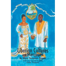 Liberian Cultures and Marriages