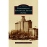 Remembering Edgewater Beach Hotel