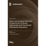 Direct and Inverse Spectral Problems for Ordinary Differential and Functional-Differential Operators