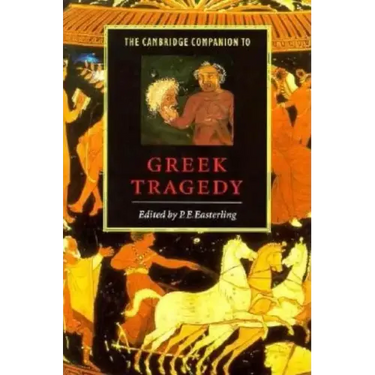 Camb Companion to Greek Tragedy