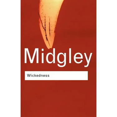 Wickedness: A Philosophical Essay