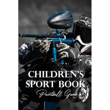 Children's Sport Book: Paintball Game: Kid Novel