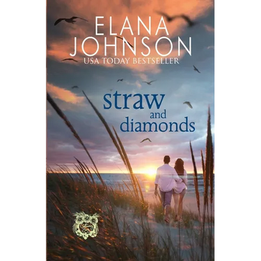 Straw and Diamonds: A Sweet Beach Read