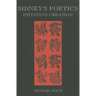 Sidney's Poetics: Imitating Creation