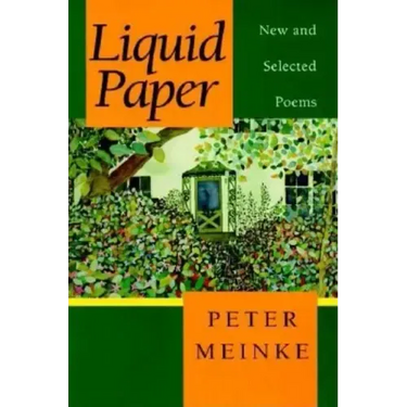 Liquid Paper: New and Selected Poems