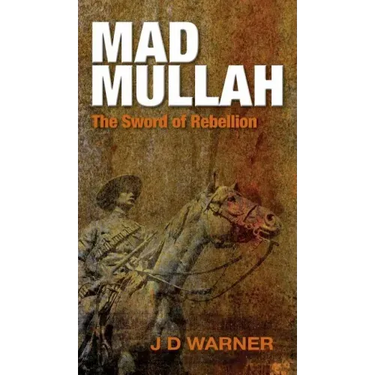 Mad Mullah: The Sword of Rebellion