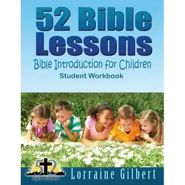 52 Bible Lessons: Bible Introduction for Children: Student Workbook "Black and White Interior"