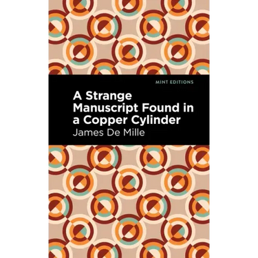 A Strange Manuscript Found in a Copper Cylinder