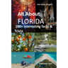 All about Florida: 100+ Interesting Facts & Trivia