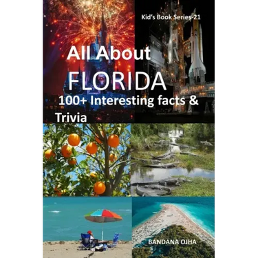 All about Florida: 100+ Interesting Facts & Trivia