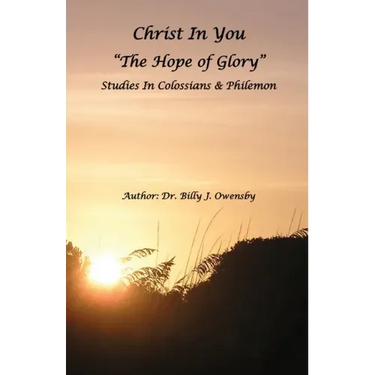 Christ In You: The Hope of Glory