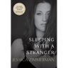Sleeping With a Stranger